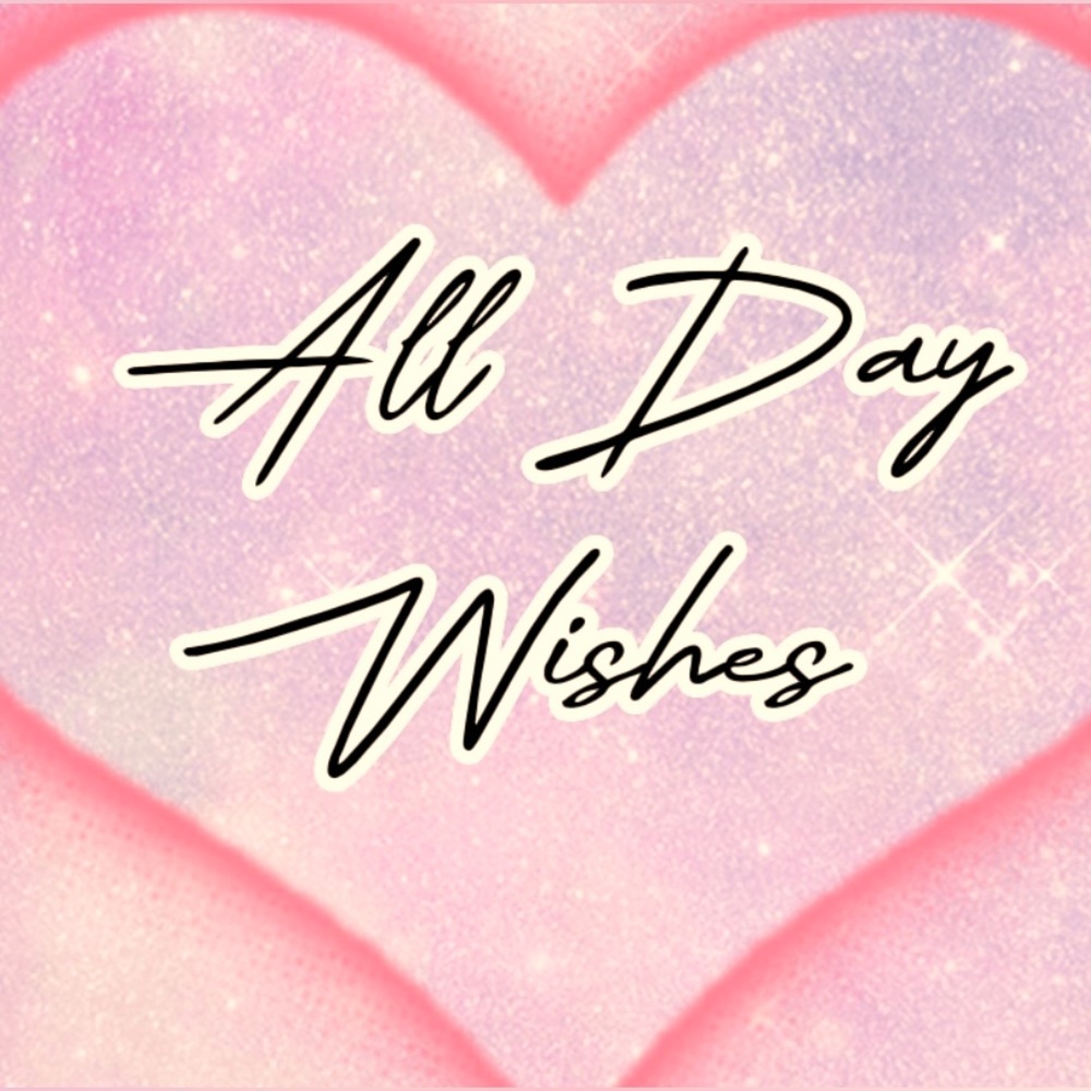 Welcome to All Day Wishes!